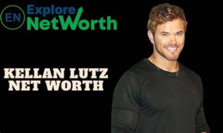 Kellan Lutz Net Worth